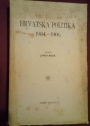 Hrvatska Politika. 1904 - 1906.
