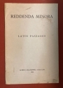 Reddenda Minora, Latin Passages.