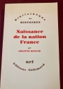 Naissance de la Nation France.
