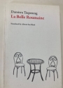 La Belle Roumaine. Translated by Alistair Ian Blyth.