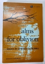 Alms for Oblivion. Essays.
