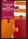 Language and Nationalism. Two Integrative Essays.