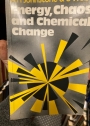 Energy, Chaos, and Chemical Change: Concepts and Applications of Chemical Thermodynamics.