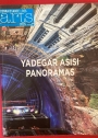 Yadegar Asisi Panoramas. Special Issue of Connaissance des Arts.