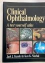 Clinical Ophthalmology. A Test Yourself Atlas.