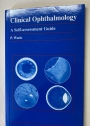 Clinical Ophthalmology. A Self-Assessment Guide.
