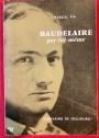 Baudelaire par lui-même.