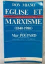 Eglise et Marxisme (1840 - 1980).