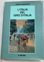 L'Italia del Giro d'Italia.