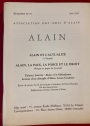 Alain. Bulletin No 79, Juin 1995. Alain et l'Actualité; La Paix, la Force et le Droit; Le Liberalisme.