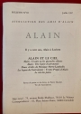 Alain. Bulletin No 83, Juillet 1997. Il y a cent Ans, Alain à Loirent; Alain et le Ciel.