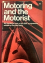 Motoring and the Motorist. Bill Hartley's Book of the BBC Programme.