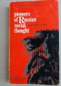 Pioneers of Russian Social Thought.