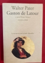 Gaston de Latour. A Cura di Franco Marucci, con Testo a Fronte.