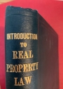 Introduction to Real Property Law.