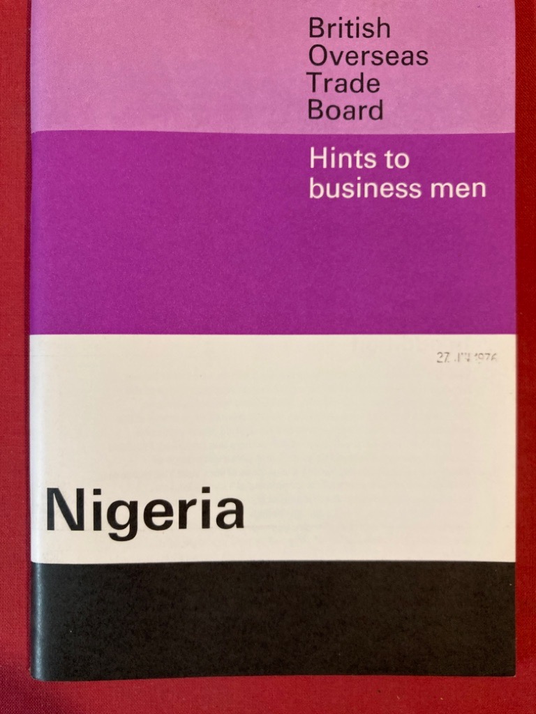 Hints to Business Men: Republic of Nigeria