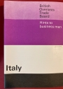 Hints to Business Men: Italy.