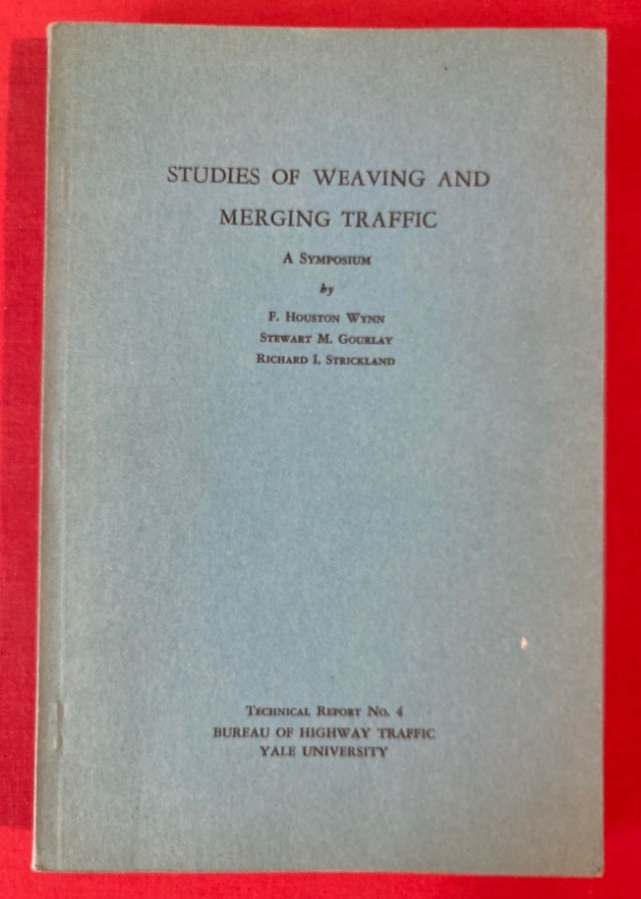 Studies of Weaving and Merging Traffic: A Symposium.