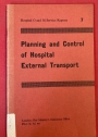 Planning and Control of Hospital External Transport.