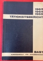 Tätigkeitsbericht 1963, 1964, 1965.