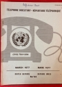 United Nations (New York). Telephone Directory. Répertoire Téléphonique. March 1977.