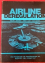 Airline Deregulation.