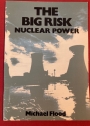 The Big Risk: Nuclear Power.