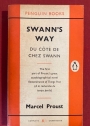 Swann's Way. Du Côté De Chez Swann.