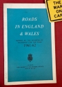 Roads in England and Wales. Report by the Minister of Transport for the Year 1961-62.