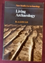 Living Archaeology.