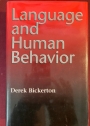 Language and Human Behavior.