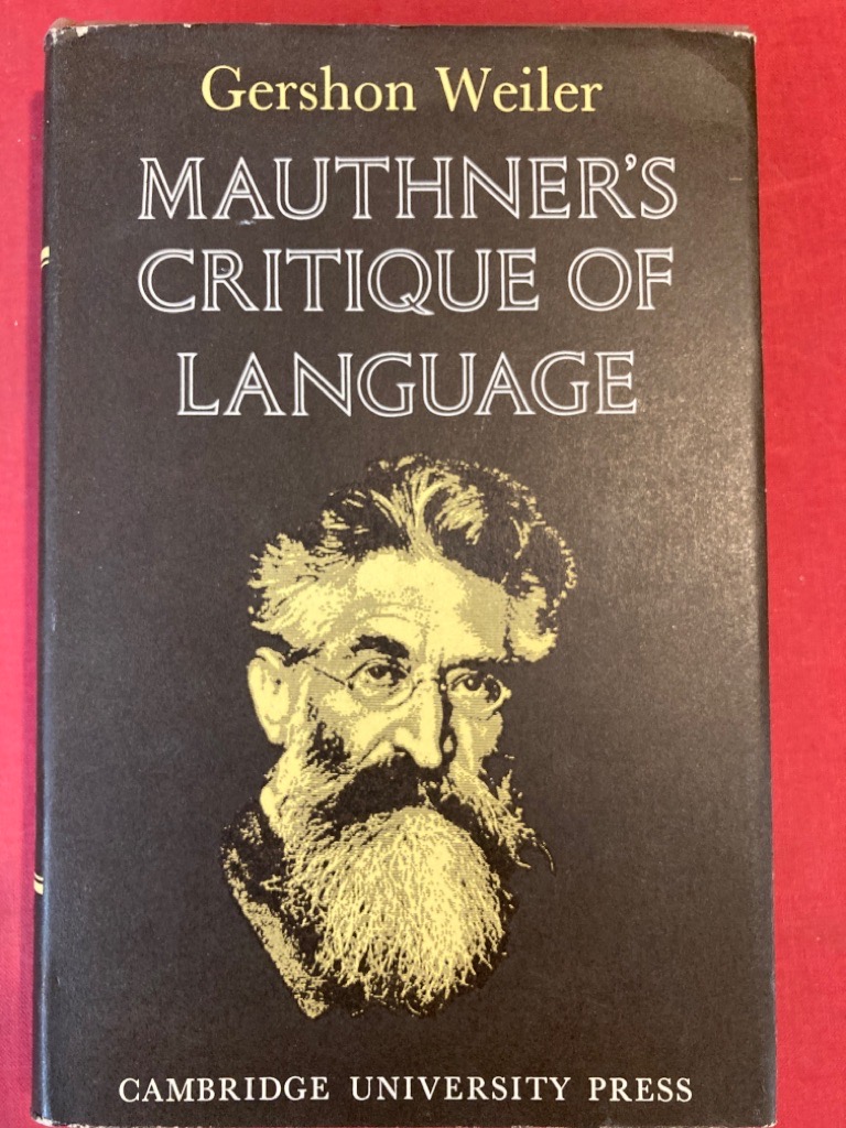 Mauthner\'s Critique of Language.