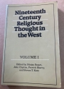 Nineteenth Century Religious Thought in the West. Volume 1.