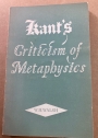 Kant's Criticism of Metaphysics.