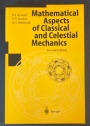 Mathematical Aspects of Classical and Celestial Mechanics. Second Edition.