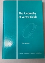 The Geometry of Vector Fields