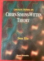 Lecture Notes on Chern-Simons-Witten Theory.