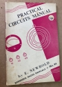 Practical Circuits Manual. Bernards Radio Manuals No. 94.