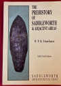 The Prehistory of Saddleworth and Adjacent Areas. Edited buy David Chadderton.
