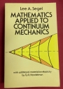 Mathematics Applied to Continuum Mechanics. With Additional Material on Elasticity.