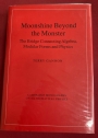 Moonshine beyond the Monster. The Bridge Connecting Algebra, Modular Forms, and Physics.