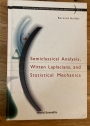 Semiclassical Analysis, Witten Laplacians, And Statistical Mechanics.
