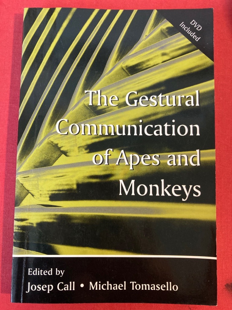 The Gestural Communication of Apes and Monkeys.