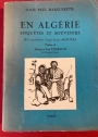 Recherches Expérimentales sur la Pathologie Algérienne (Microbiologie - Parasitologie) 1902 - 1909.
