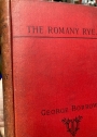 The Romany Rye: A Sequel to 'Lavengro'.