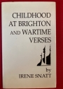 Childhood at Brighton and Wartime Verses.