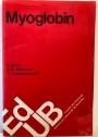 Myoglobin. Colloquium on Myoglobin, Brussels, 22nd May 1976, Université Libre de Bruxelles.