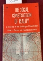 The Social Construction of Reality: A Treatise in the Sociology of Knowledge.