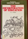 The Incorporation of Education.