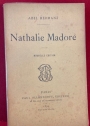 Nathalie Madoré. Nouvelle Edition.